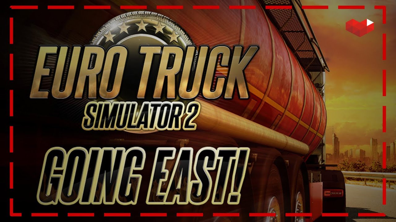 01 - Polononia - Going East! | Euro Truck Simulator 2 En Directo DLC ¡Hacia el Este!