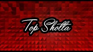 Top Shotta Produced By Stcode