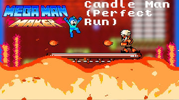 Reddit Levels | Candle Man (Perfect Run) | Mega Man Maker