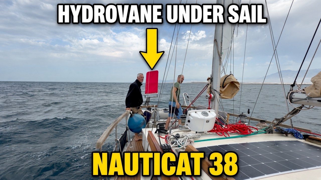 ⁣Sailing with the Hydrovane on a Nauticat - Condensed version