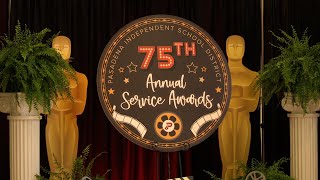 Pasadena ISD 75th Annual Service Awards 2024