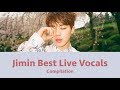 Bts jimin best live vocals compilation
