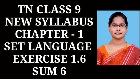 9th Maths Ch-1 Set language | Ex-1.6 (6th sum) | Samacheer One plus One channel