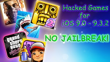 How to get Hacked Games iOS 9.0 - 9.3.2 (NO JAILBREAK)