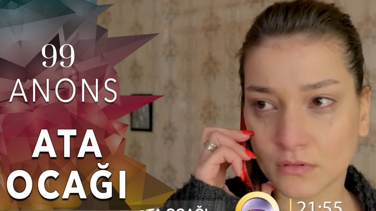 ATA OCAĞI serialı - ANONS (99-cu seriya)