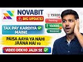 Novabit in Tax Pay or not | novabit insufficient activity level issue, novabit in withdrawal problem