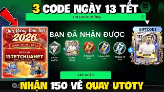 Enter The 3 Latest Fc Mobile Vn Codes On The 13Th Day Of The Lunar New Year To Receive Utoty Spin...