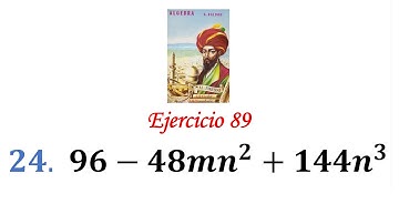 Algebra de Baldor: Ejercicio 89 - Problema 24: 96-48mn^2+144n^3