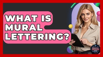 What Is Mural Lettering? - Graphic Design Nerd