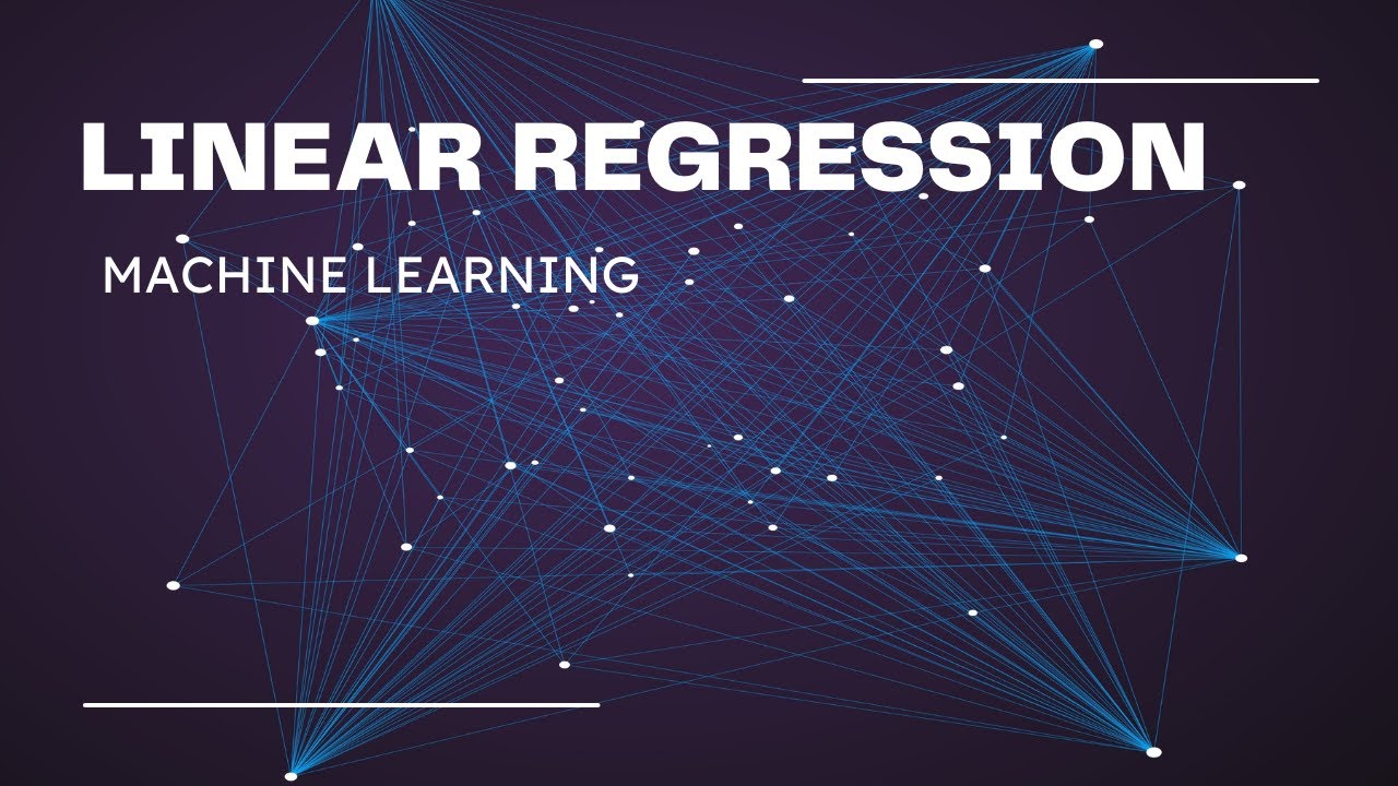 LINEAR REGRESSION IN MACHINE LEARNING - YouTube