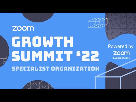 Zoom Growth Summit Specialist Org Behind the Scenes