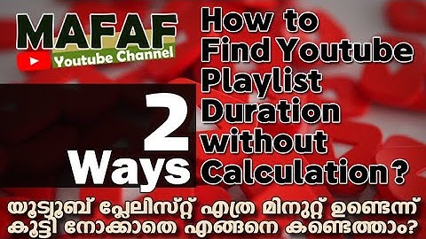 How to Check Youtube playlist Duration using  Online
