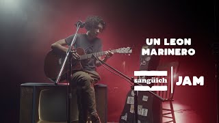 Un León Marinero - Lluvias de mayo | Jam Sangüich