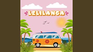 Download lagu Lelilanga