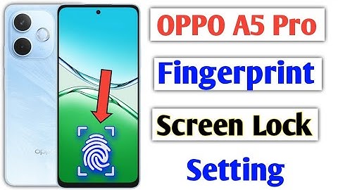 Oppo A5 Pro 5g In Display Fingerprint Setting/Oppo a5 pro me fingerprint lock kaise lagaye