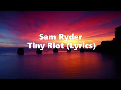 Sam Ryder - Tiny Riot ~ Live Acoustic (Lyrics)