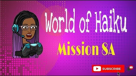 Intro into Cyber | In Depth Tutorial play Through World of Haiku | Mission 8A