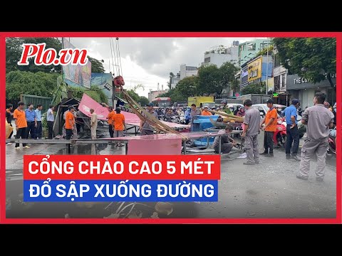 Video Cổng chào cao 5m ở Đầm Sen đổ sập xuống đường - PLO - youtube