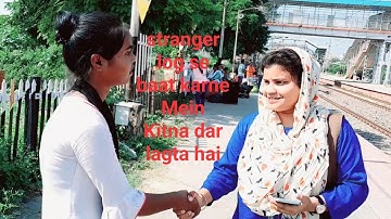 How to talk to strangers Nirma Singhania Team Pankaj Sir