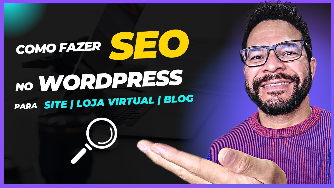 ✅ [SEO] Como Fazer SEO para BLOG Wordpress | Tutorial Completo e Passo a Passo