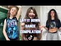 Lay it Down | Dance Compilation | TikTok