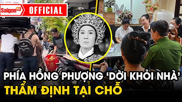 Diễn biến mới vụ NSƯT Vũ Linh: THẨM ĐỊNH TẠI CHỖ yêu cầu mẹ con Hồng Phượng DỜI TÀI SẢN ra khỏi nhà