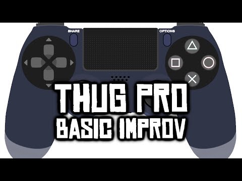 Fundamentals of "Improv" w/ Controller Display - THUG Pro