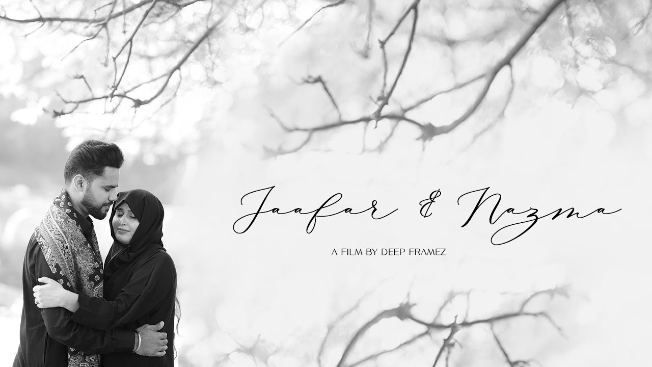 JAAFAR & NAZMA | DEEP FRAMEZ | PREWEDDING SHOOT 2025 |  TERE BINA NA GUZARA E