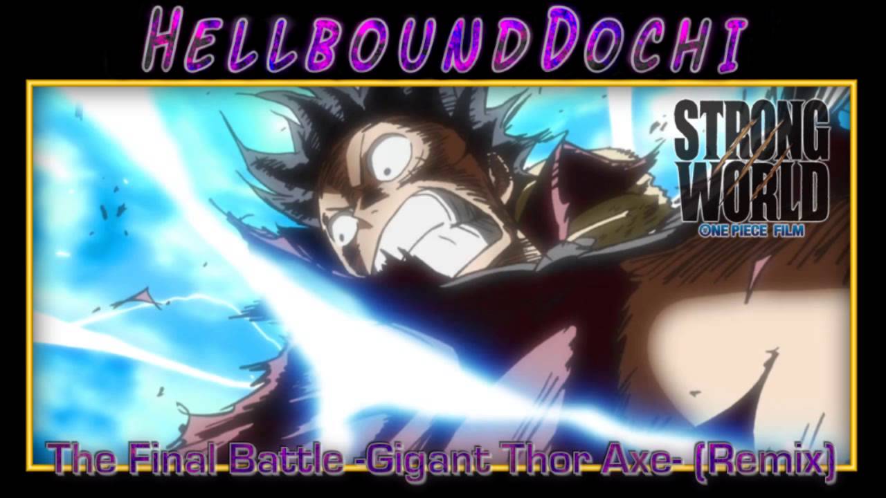 One Piece - Overtaken (HellboundDochi Remix) 