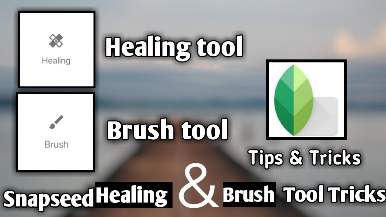 snapseed healing tool