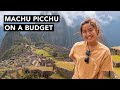 CHEAPEST WAY to VISIT MACHU PICCHU (save a ton of money)