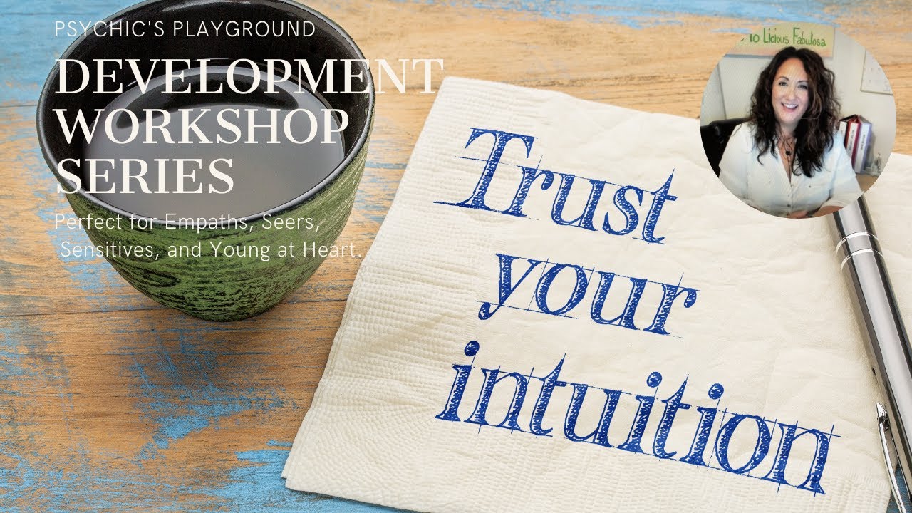 Psychic Sit Ups - Intuitive Development Workshop Series - Beginners - Intermediate -Advanced