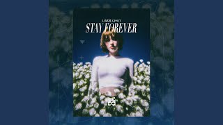 Stay Forever