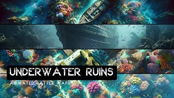 D&D | Underwater Ruins Trailer | Animated Battle Maps
