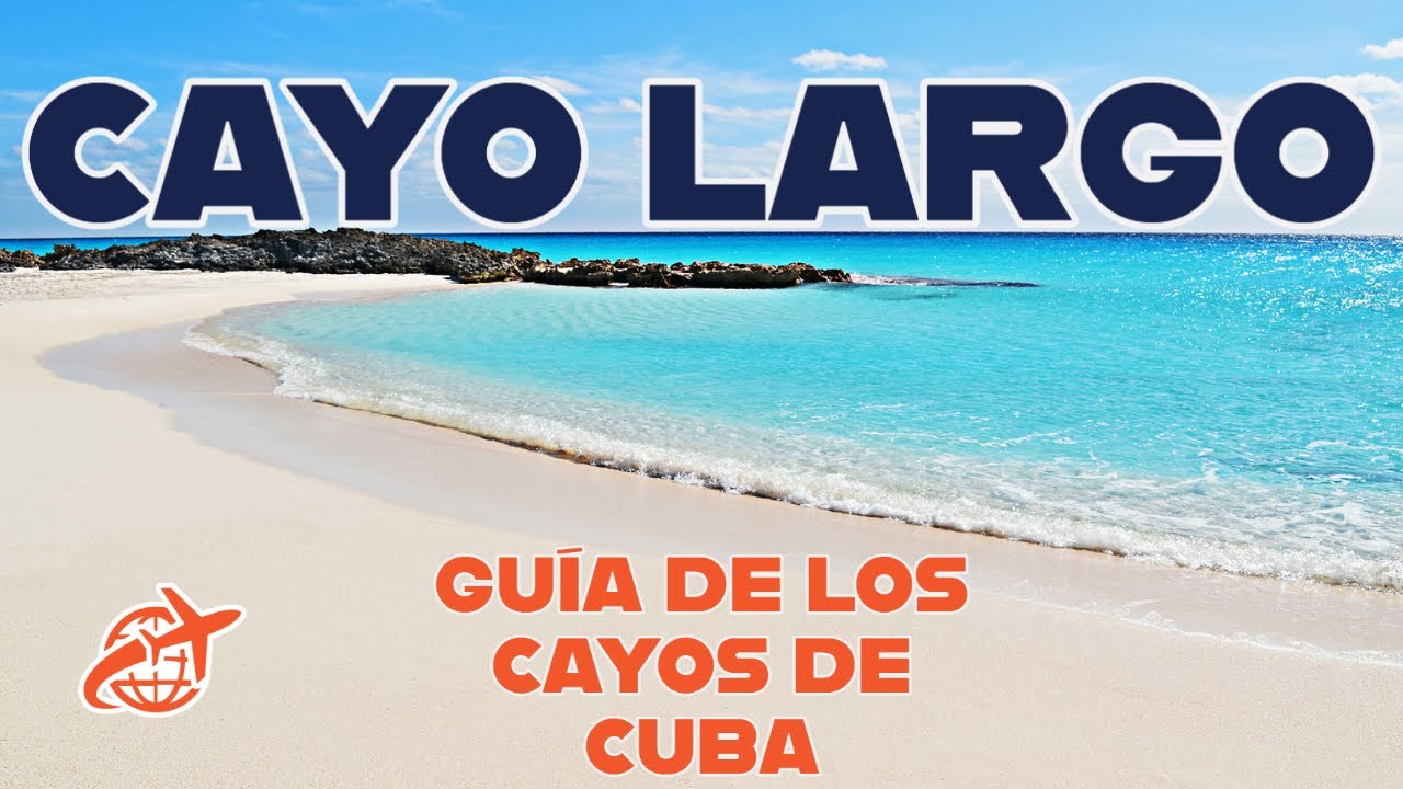Qué hacer y ver en Cayo Largo, Cayo Coco y Cayo Santa María🌴 Guía y resumen de las mejores Qué hacer y ver en Cayo Largo, Cayo Coco y Cayo Santa María🌴 Guía y resumen de las mejores