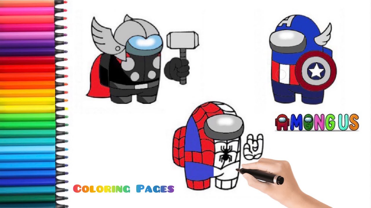 Coloring AMONG US Spider-Man, Captain America, Thor. Avengers Coloring ...