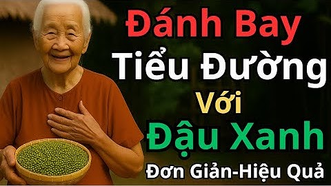"Bất Ngờ Với Hạt Đậu Xanh: Giảm Cân, Ổn Định Đường Huyết Không Cần Thuốc!"