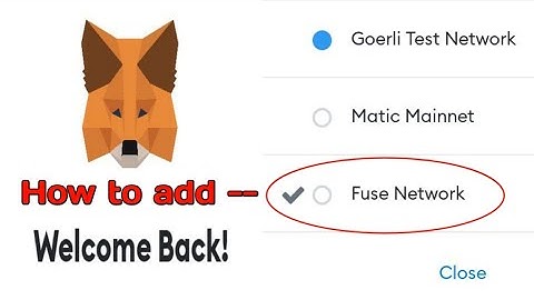 How to add Fuse Network to Metamask ( Full Adding Step)