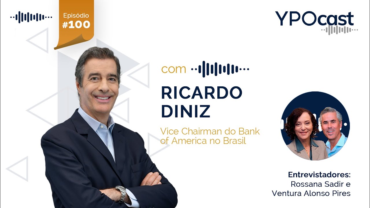 Ypocast Ep. 100: Ricardo Diniz e a Arte de Construir Pontes na Vida e nos Negócios