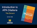 Introduction to APA Citations: Title Element