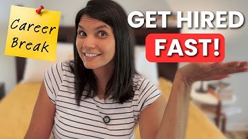 #1 SECRET To Getting Hired After a Career Break!