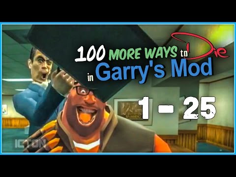 100 More Ways to Die in Garry's Mod: Part 1 | GMod Machinima