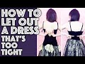How to Let Out a Dress That's Too Tight and Make it Bigger | Sew Anastasia  - YouTube