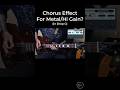 How Does Chorus Effect Sound on Metal/High Gain Tone? #guitar #comparison #lespaul #metalguitar