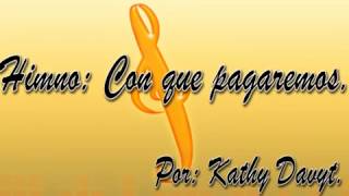 Himno: Con que pagaremos | MÚSICA CRISTIANA CON LETRA.