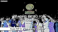 Racing Métro 92 / RC Toulon - Finale TOP 14 (2016)