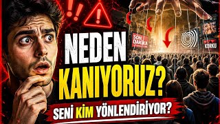 Kitleler Neden Kolay Manipüle Edilir?
