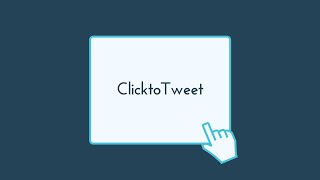 Click to Tweet