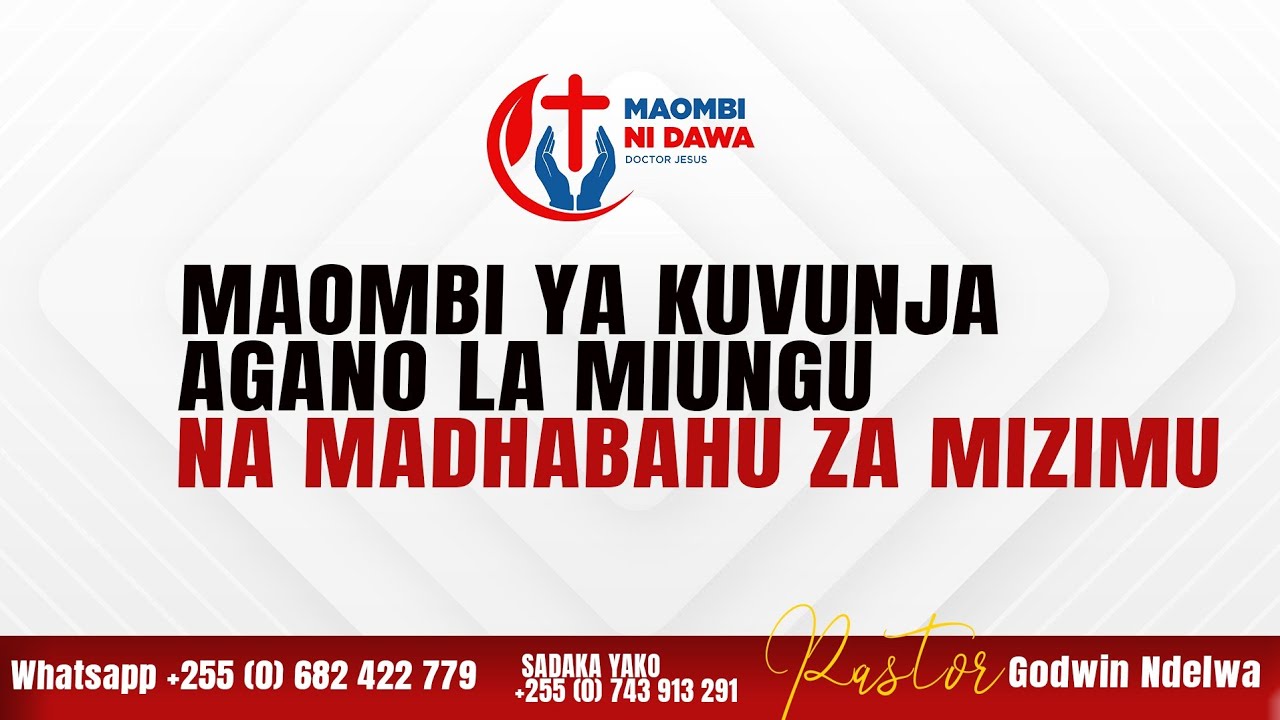 MAOMBI YA KUVUNJA AGANO LA MIUNGU NA MADHABAHU ZA MIZIMU - MAOMBI YENYE NGUVU SANA,