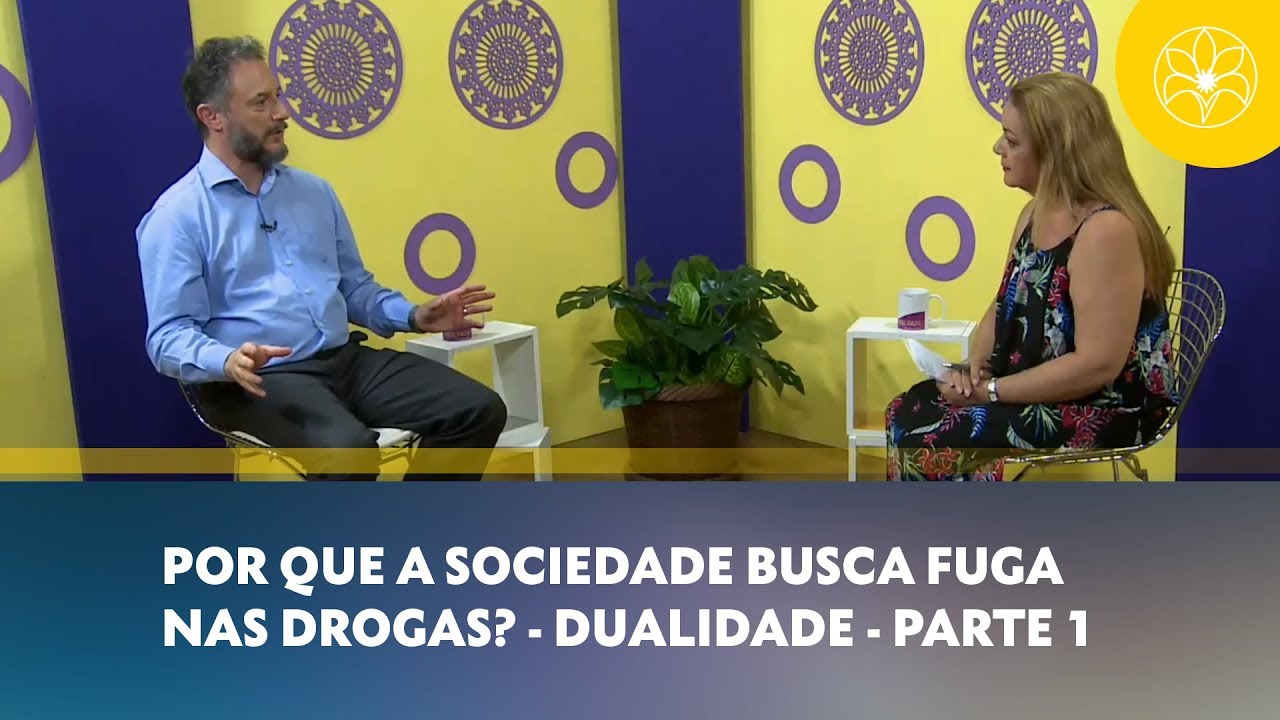 espiritismo de cordon Por que a sociedade busca fuga nas drogas? | Dualidade | Parte 1 (12/03/2018)